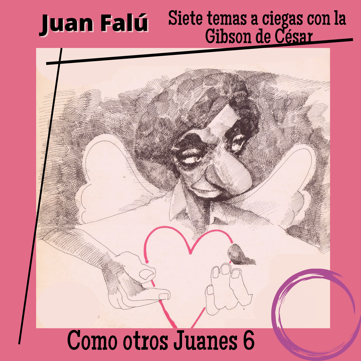 Tapa de Juan Falú — Siete temas a ciegas con la Gibson de César