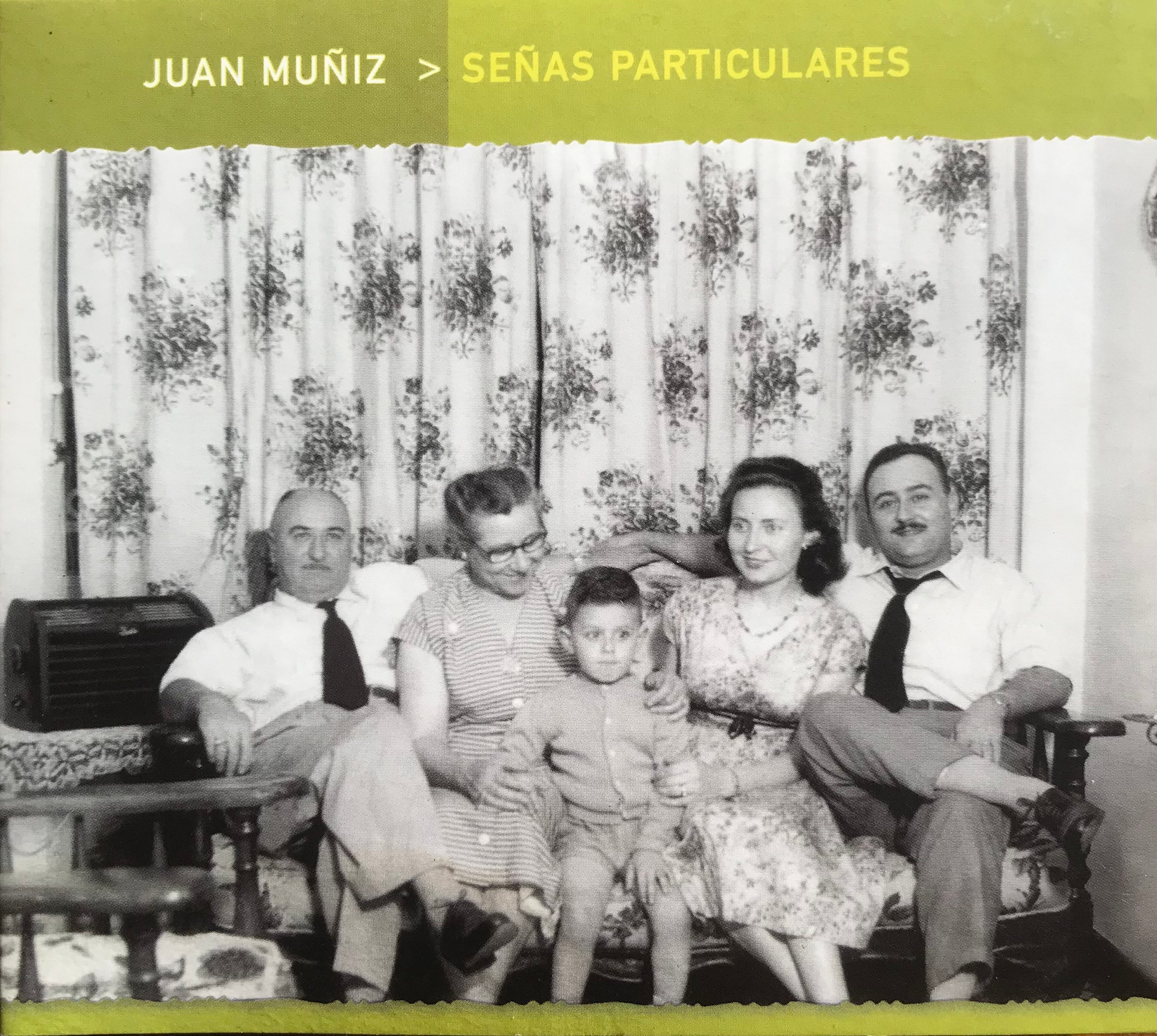 Tapa de Juan Muñiz — Señas Particulares
