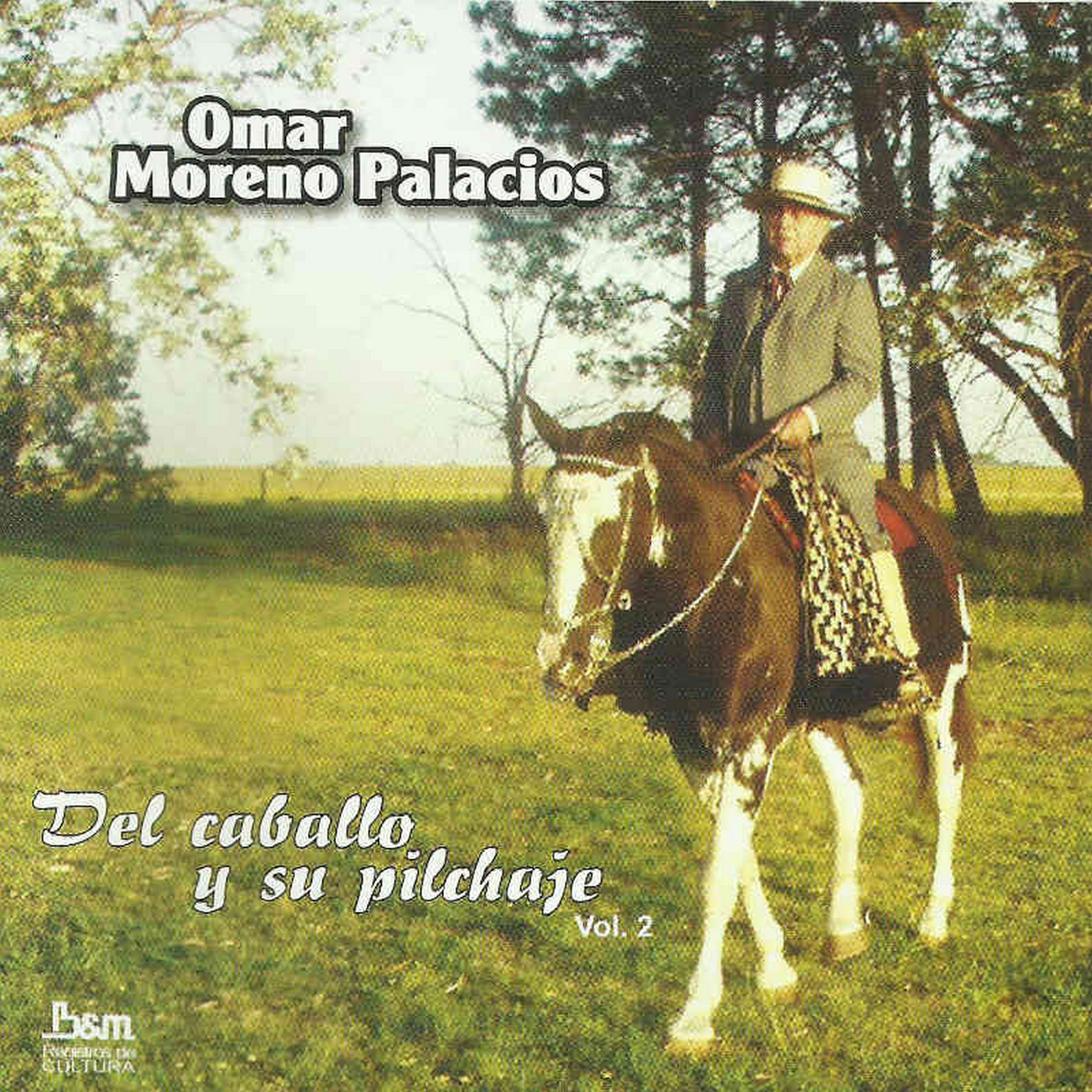 Tapa de Omar Moreno Palacios — Del Caballo y Su Pilchaje, Vol. 2