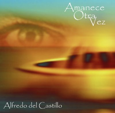 Tapa de Alfredo del Castillo — Amanece otra vez