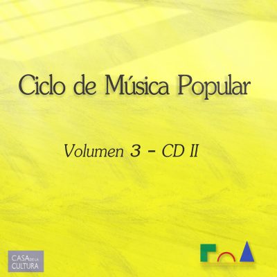 Tapa de Varios Artistas — Ciclo de Música Popular Vol 3 CD II