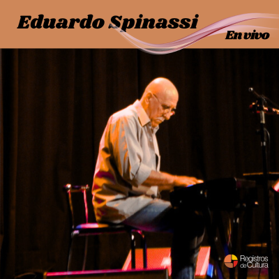 Tapa de Eduardo Spinassi — Eduardo Spinassi en vivo