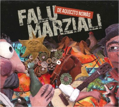 Tapa de Juan Falú | Jorge Marziali — De aquicito Nomás