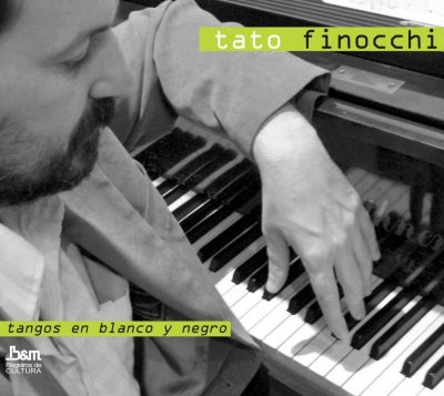 Tapa de Tato Finocchi — Tangos en Blanco y Negro