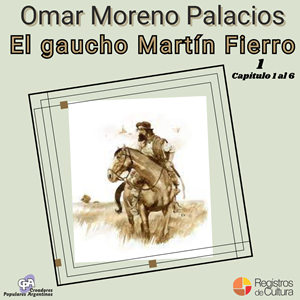Tapa de Omar Moreno Palacios — El gaucho Martín Fierro CD1