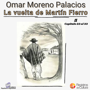 Tapa de Omar Moreno Palacios — La vuelta de Martín Fierro CD5